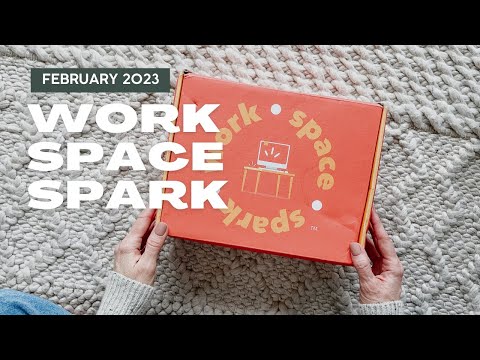 Work • Space • Spark Unboxing February 2023