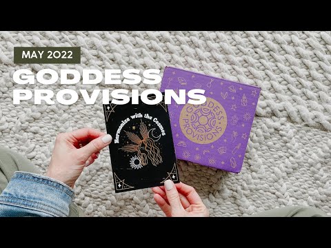 Goddess Provisions Unboxing May 2022