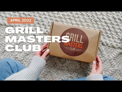 Grill Masters Club Unboxing April 2022