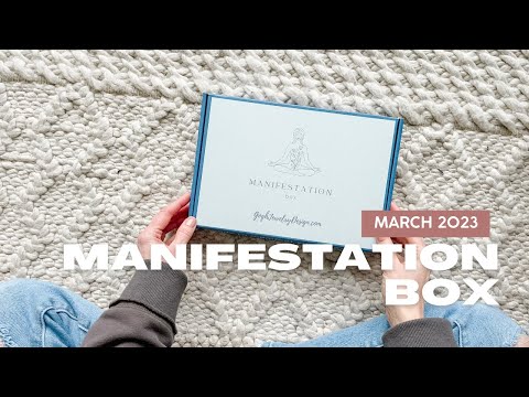 Manifestation Box Unboxing March 2023