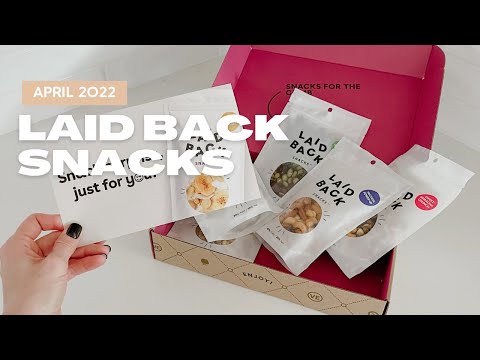 Laid Back Snacks Unboxing April 2022
