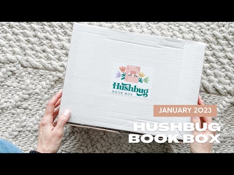Hushbug Book Box Unboxing January 2023
