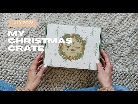 My Christmas Crate Unboxing July 2023