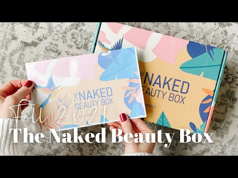 The Naked Beauty Box Unboxing Fall 2021