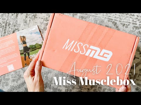 Miss Musclebox Unboxing August 2021