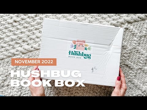 Hushbug Book Box Unboxing November 2022