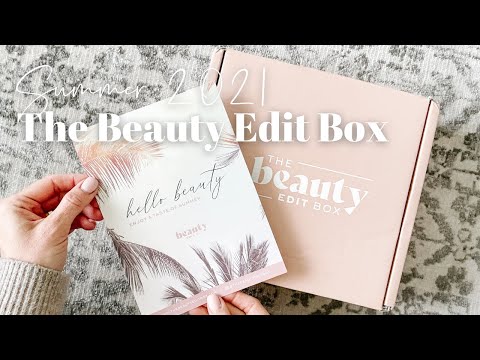 The Beauty Edit Box Unboxing Summer 2021