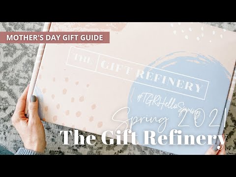 Mother's Day Gift Guide 2021: The Gift Refinery