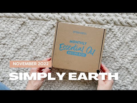 Simply Earth Unboxing November 2022
