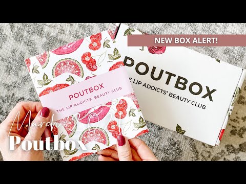 Poutbox Unboxing March 2021