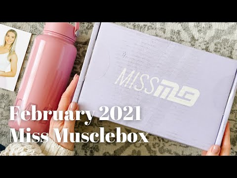 Miss Musclebox Unboxing February 2021