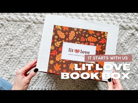 Lit Love Book Box Unboxing: It Starts With Us Box