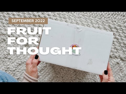 Fruit For Thought Unboxing September 2022