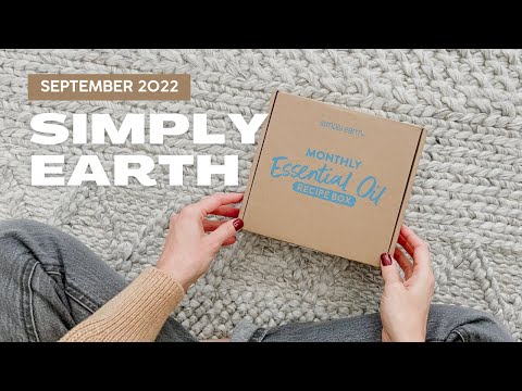 Simply Earth Unboxing September 2022
