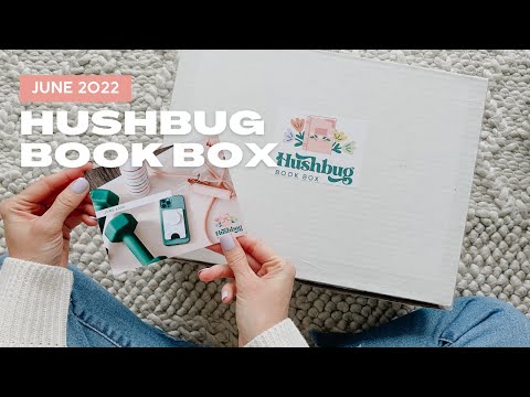 Hushbug Book Box Unboxing June 2022