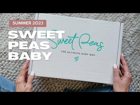 Sweet Peas Baby Unboxing Summer 2023